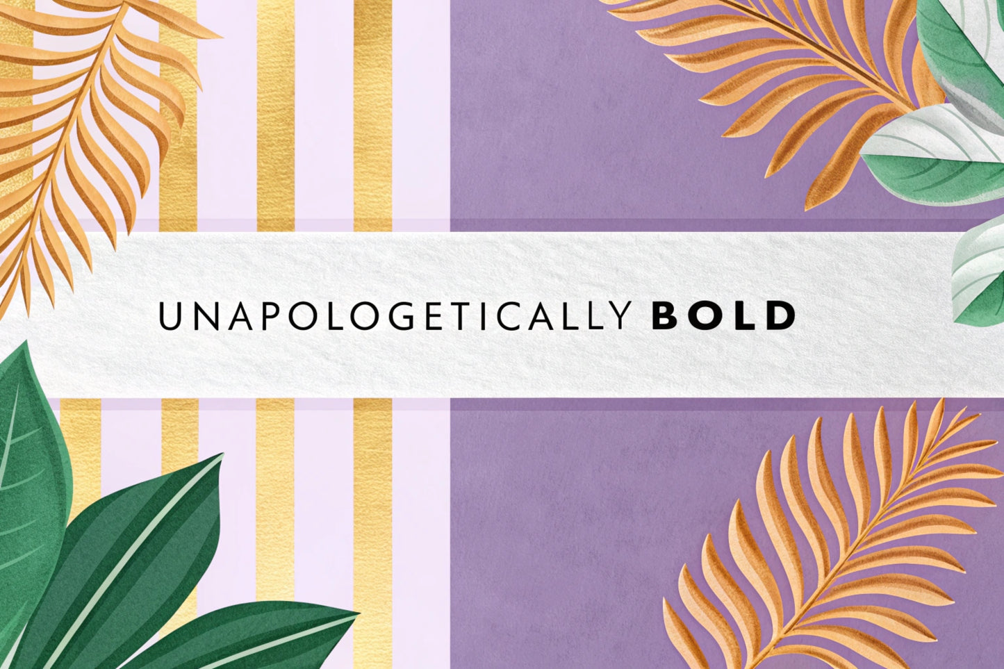 Unapologetically Bold Gift Cards